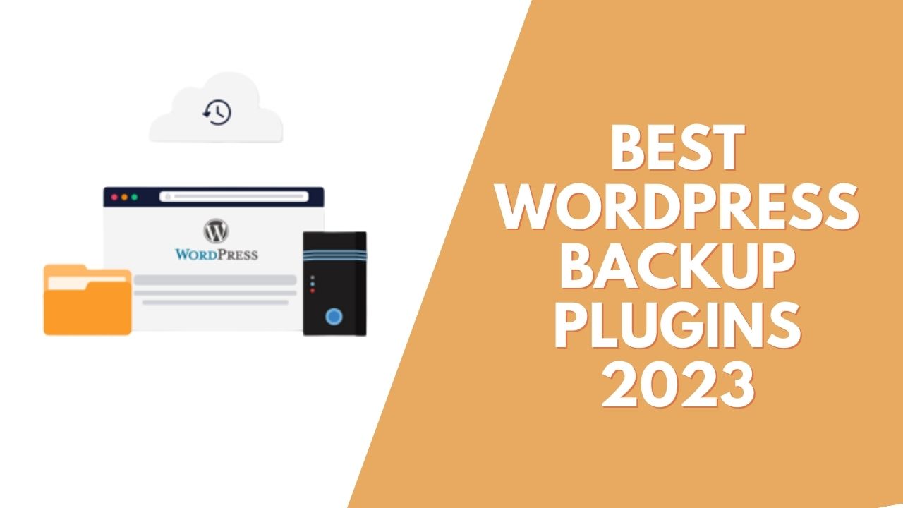 Best WordPress Backup Plugins 2023 - Techno Ajeet