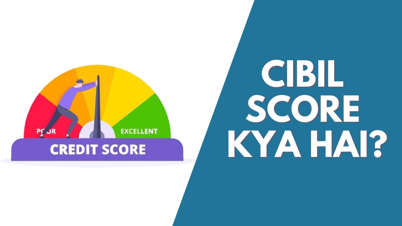 cibil-score-kya-hai-techno-ajeet